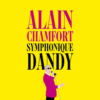 アルバム/Symphonique Dandy/Alain Chamfort