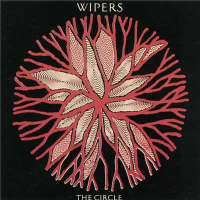 アルバム/The Circle/The Wipers