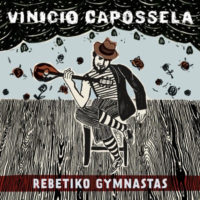 アルバム/Rebetiko Gymnastas/Vinicio Capossela