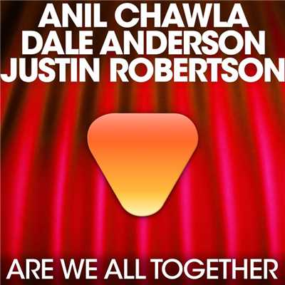 アルバム/We Are All Together (feat. Justin Robertson)/Anil Chawla & Dale Anderson