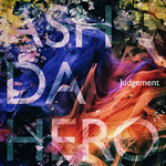 シングル/Judgement/ASH DA HERO