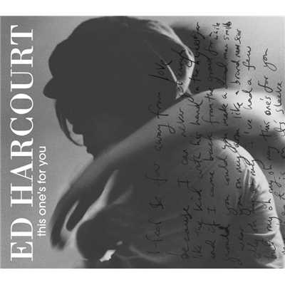This One's for You/Ed Harcourt