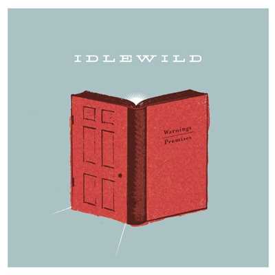 アルバム/Warnings／Promises/Idlewild