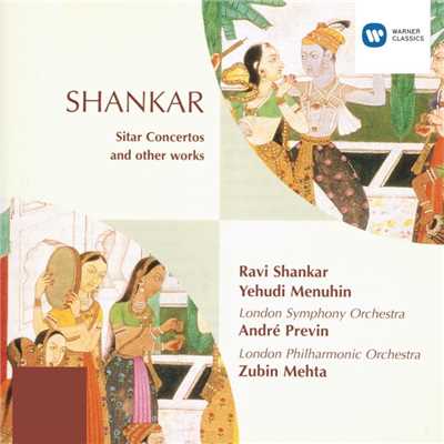 Shankar: Sitar Concertos／Ragas/Ravi Shankar／Yehudi Menuhin