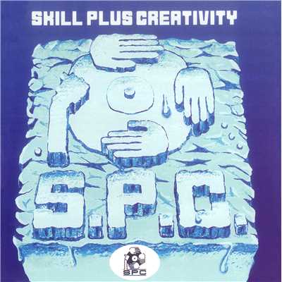 アルバム/Skill Plus Creativity/S.P.C.