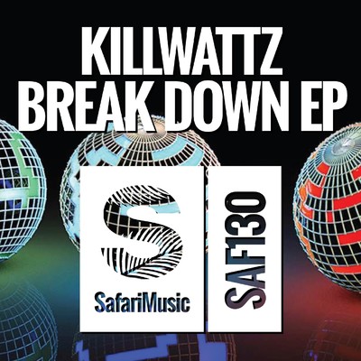 シングル/Break Down/KillWattz