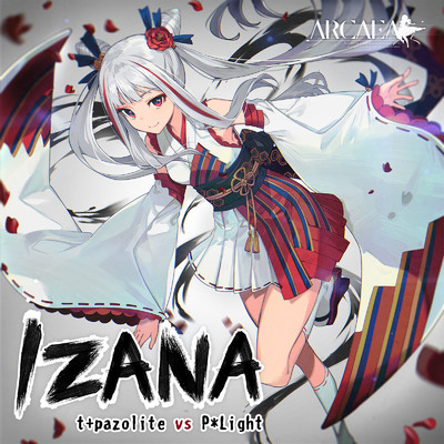 シングル/IZANA/t+pazolite & P*Light