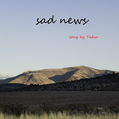 sad news/Taku