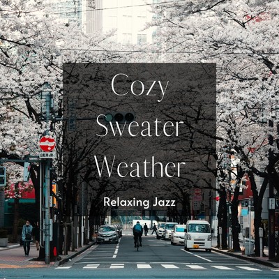アルバム/Cozy Sweater Weather ～ふんわり快適ジャズ～/Eximo Blue