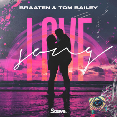 Lovesong/Braaten & Tom Bailey