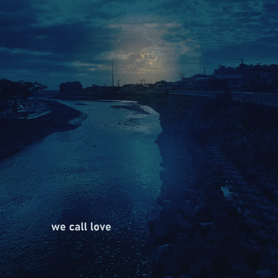 シングル/we call love/akaishi gaku