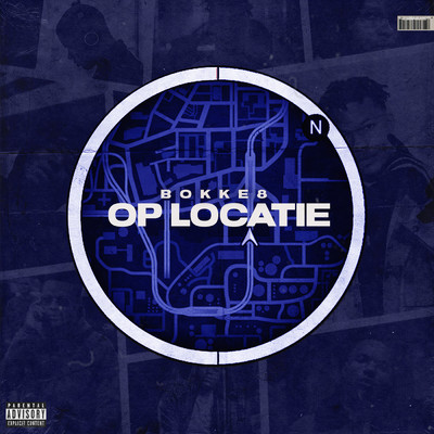アルバム/Op Locatie (Explicit)/Bokke8