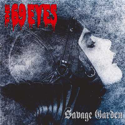 アルバム/Savage Garden (Remastered 2006)/ザ・シックスティナイン・アイズ