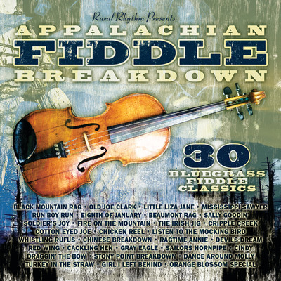アルバム/Appalachian Fiddle Breakdown - 30 Bluegrass Fiddle Classics/Various Artists