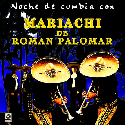 シングル/Cumbia De Las Brujas/Mariachi de Roman Palomar