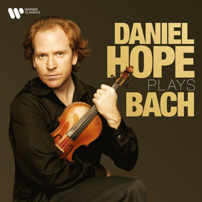 シングル/Violin Concerto No. 2 in E Major, BWV 1042: III. Allegro assai/Daniel Hope
