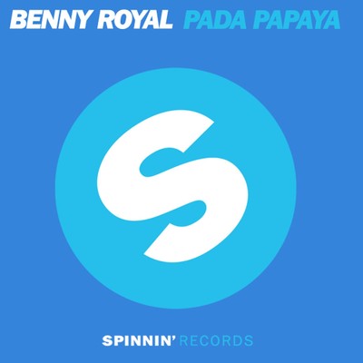 Pada Papaya (Robbie Taylor's Summer 1999 Mix)/Benny Royal