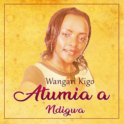 シングル/Atumia a Ndigwa/Wangari Kigo