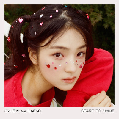 シングル/Start To Shine (feat. Gaeko)/Gyubin