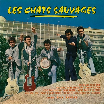 シングル/Les Genoux qui craquent (avet Dick Rivers)/Les Chats Sauvages