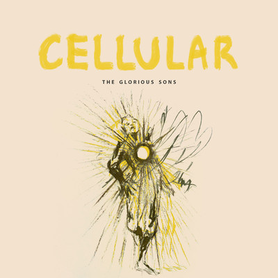 シングル/Cellular/The Glorious Sons