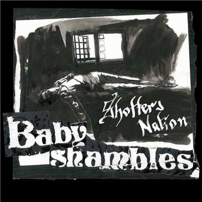 アルバム/Shotter's Nation/Babyshambles