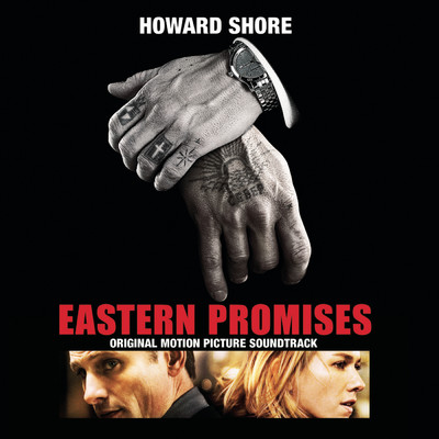 アルバム/Eastern Promises - Original Motion Picture Soundtrack [iTunes Exclusive]/Howard Shore
