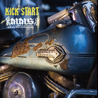 アルバム/KICK START/MMS R&R ENGINEERING