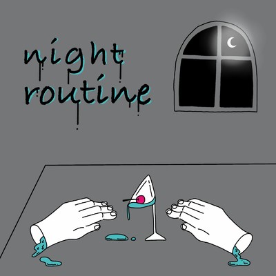 シングル/night routine/洒然