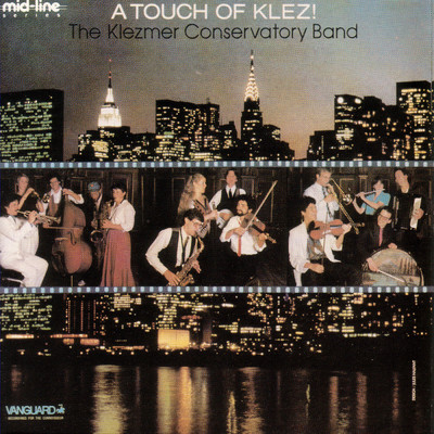 アルバム/A Touch Of Klez！/Klezmer Conservatory Band