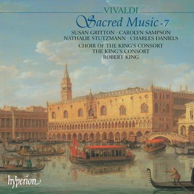 アルバム/Vivaldi: Sacred Music, Vol. 7/Choir of The King's Consort／ロバート・キング