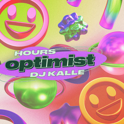 Optimist/HOURS／DJ Kalle