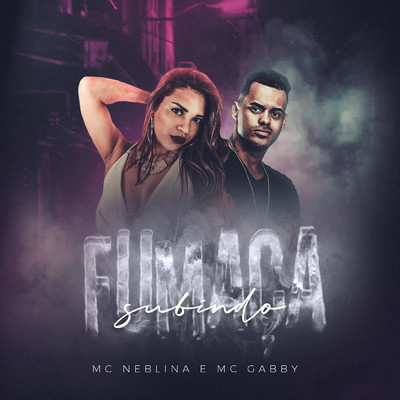 Neblina／MC Gabby