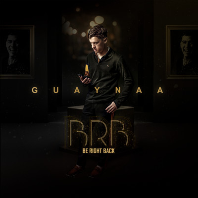 BRB Be Right Back (Explicit)/Guaynaa