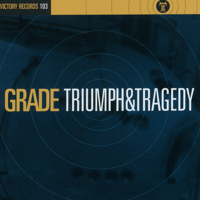 アルバム/Triumph And Tragedy/Grade