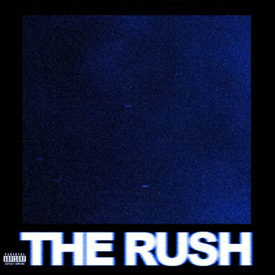 アルバム/THE RUSH (Explicit)/Tommy Richman
