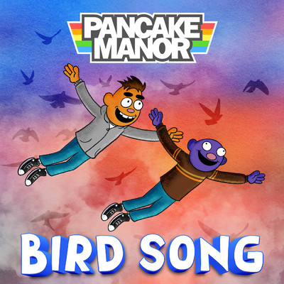 シングル/Bird Song/Pancake Manor