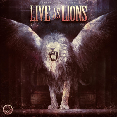 Live as Lions/Glory Oath + Blood