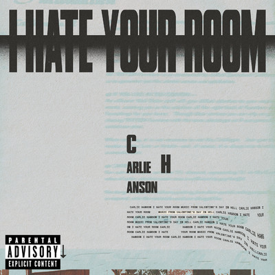 I Hate Your Room (From the Podcast Musical “Valentine's Day In Hell”)/Carlie Hanson