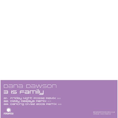 シングル/3 Is Family (Friday Night Posse Remix)/Dana Dawson
