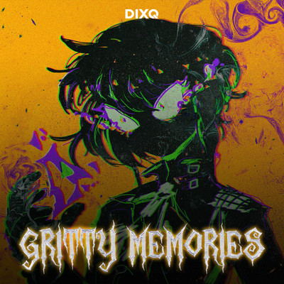 Gritty Memories/Dixq