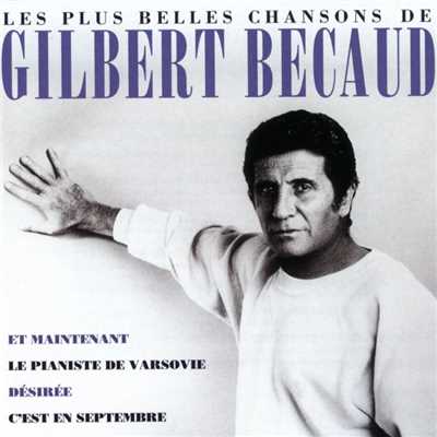 Les plus belles chansons de Gilbert Becaud/Gilbert Becaud