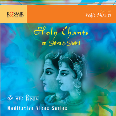 アルバム/Holy Chants On Shiva And Shakti/Stephen Devassy