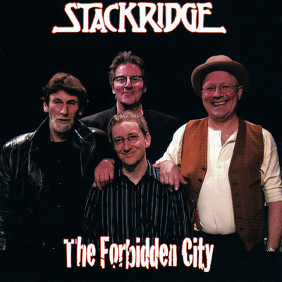 The Forbidden City/Stackridge