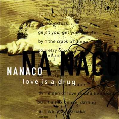 Love is a Drug/Nanaco