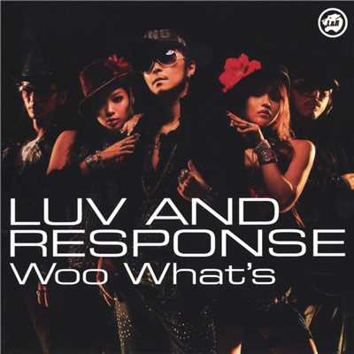 シングル/Woo What's (Sex mix)/LUV AND RESPONSE