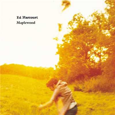 アルバム/Maplewood/Ed Harcourt