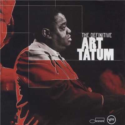 The Definitive Art Tatum/アート・テイタム