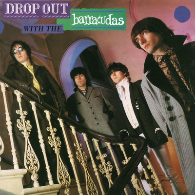 アルバム/Drop Out With The Barracudas/The Barracudas
