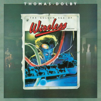 アルバム/The Golden Age Of Wireless/Thomas Dolby